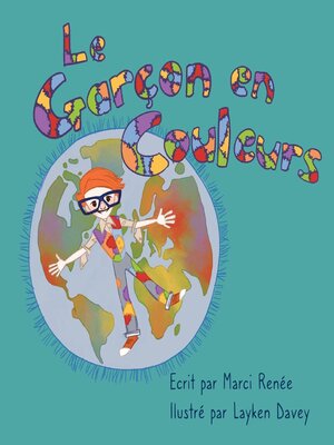 cover image of Le Garçon en Couleurs